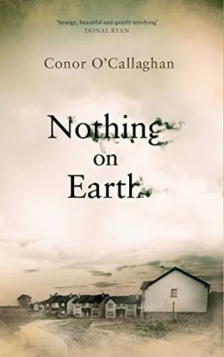 Nothing on Earth.jpg