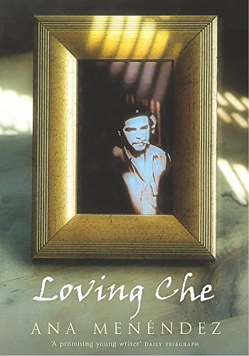 Loving Che A Novel.jpg
