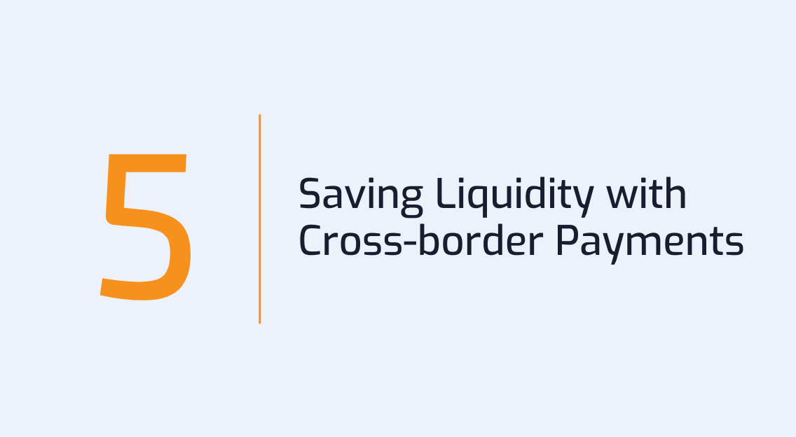 #5: Challenging Liquidity Management in Wholesale Cross-border Payments