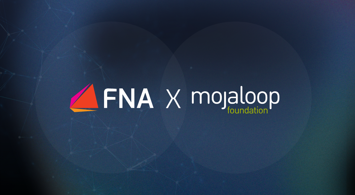 FNA joins the Mojaloop Foundation’s newly launched Global Partner Program