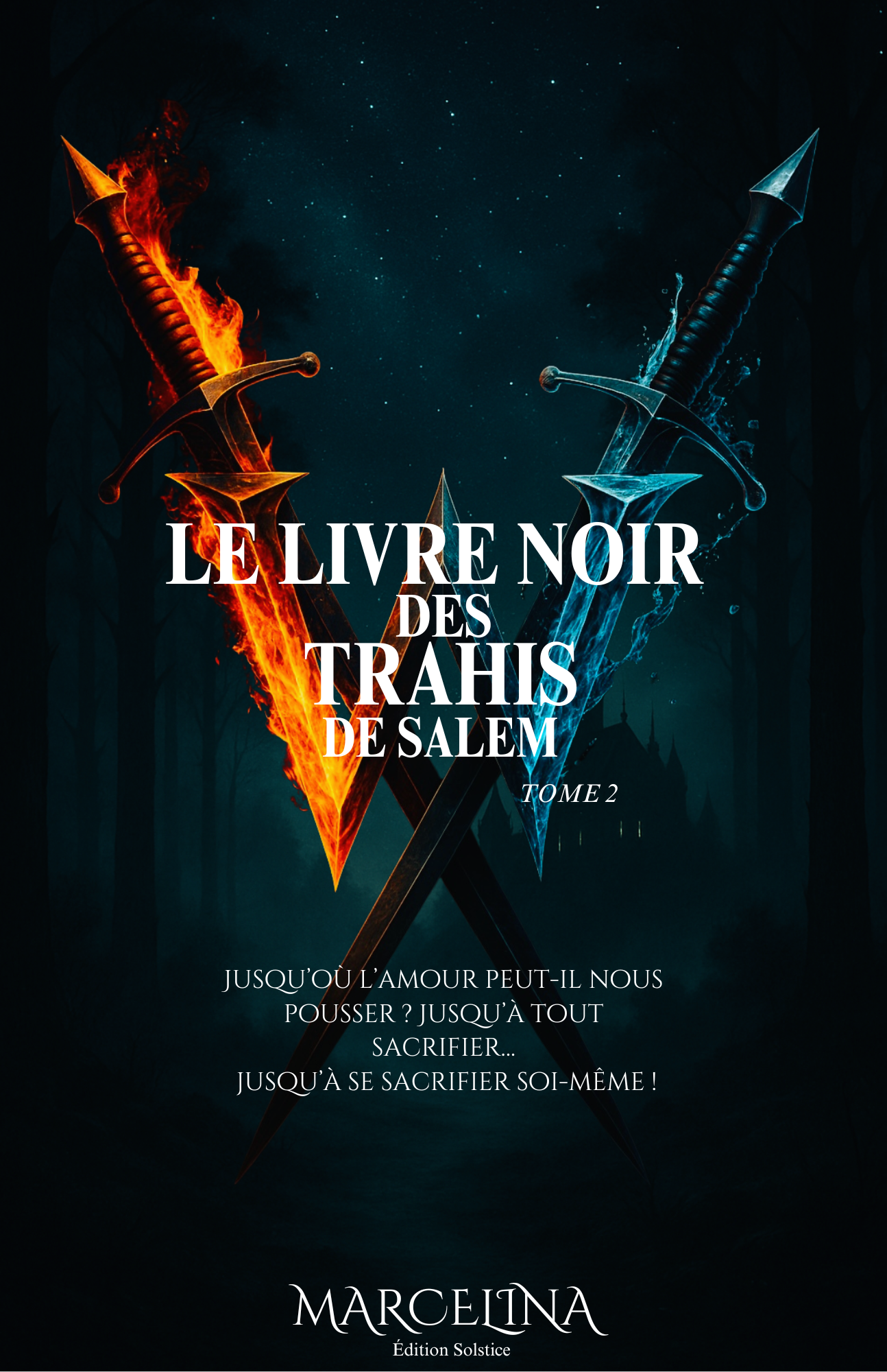 Le Livre Noir Des Trahis De Salem Tome 2 - Broché ( Précommande )