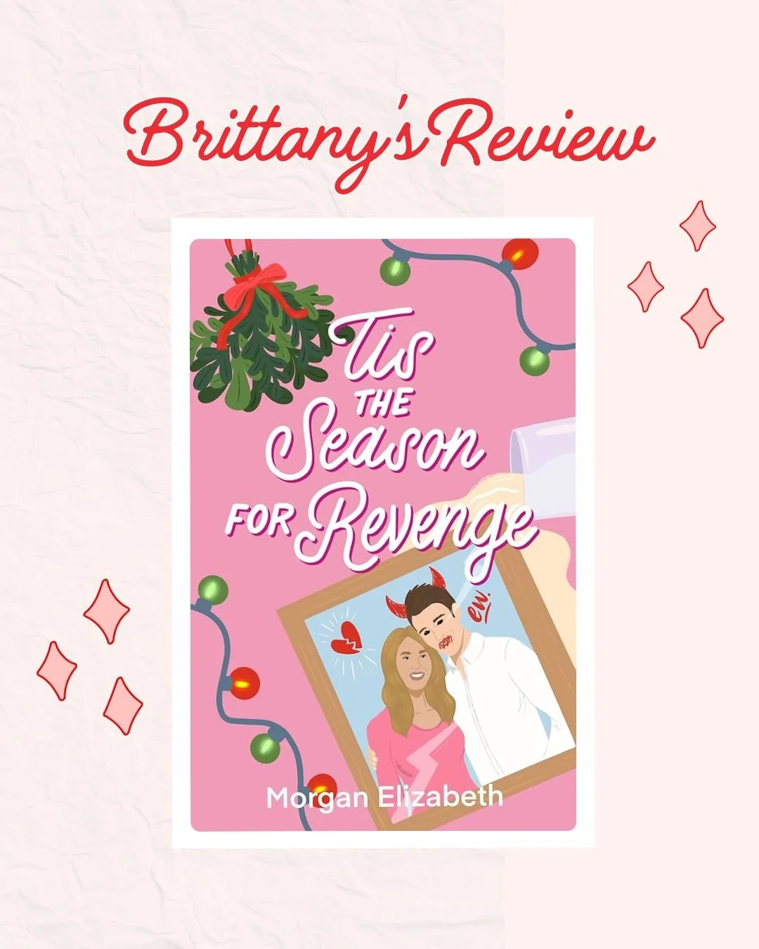Tis the Season for Revenge
 by Morgan Elizabeth
⭐⭐⭐⭐ 4/5 stars overall
🌶️🌶️ 2/5 Spice
🍟🍟🍟 3/5 MMC Midnight Snackability
Genre: Holiday Romance
How I read it: paperback book

Finally read a holiday book for November! I got sidetracked by Mate, Ro