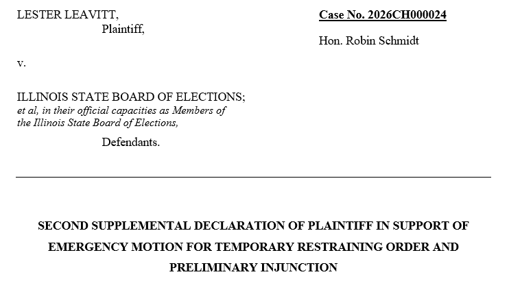 Leavitt v. Illinois SBE — Second Supplemental Declaration in Support of Emergency Motion
