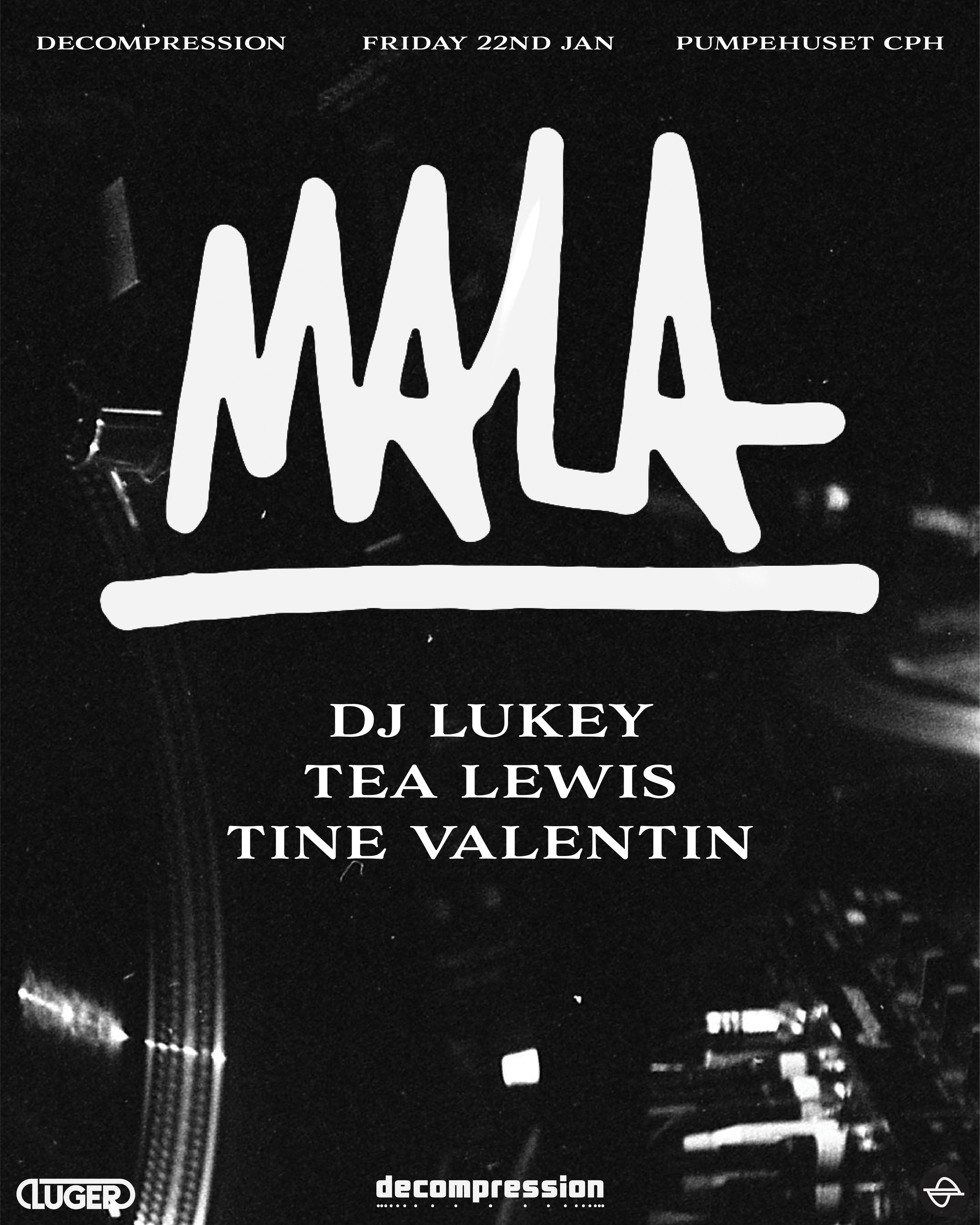 Black and white concert flyer for a music event featuring DJ Lukey, Tine Valentin, and Tea Lewis, taking place on Friday, January 22nd at Pumpehuset in Copenhagen, with graphics including a city skyline and musical elements.