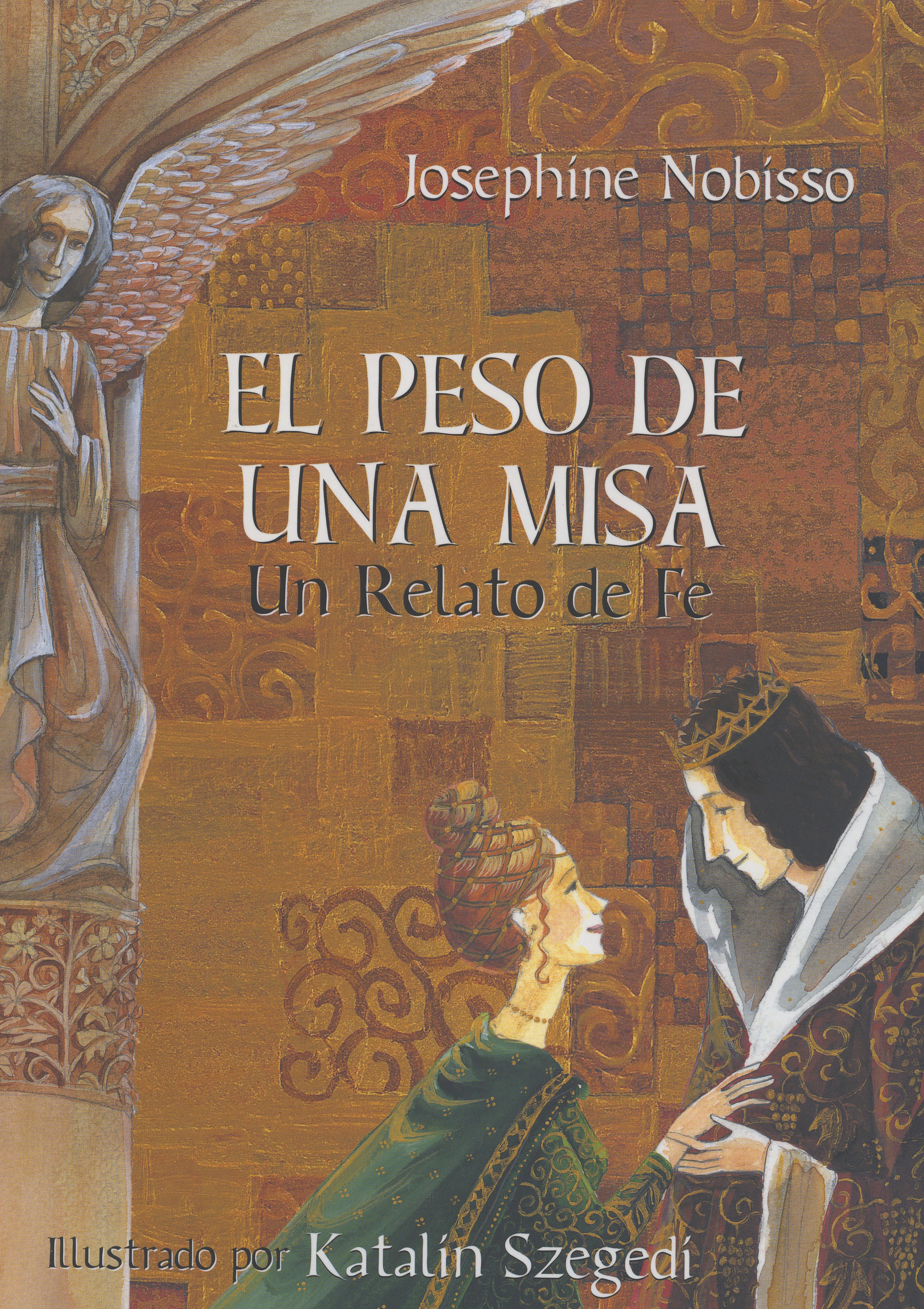 El Peso de Una Misa
