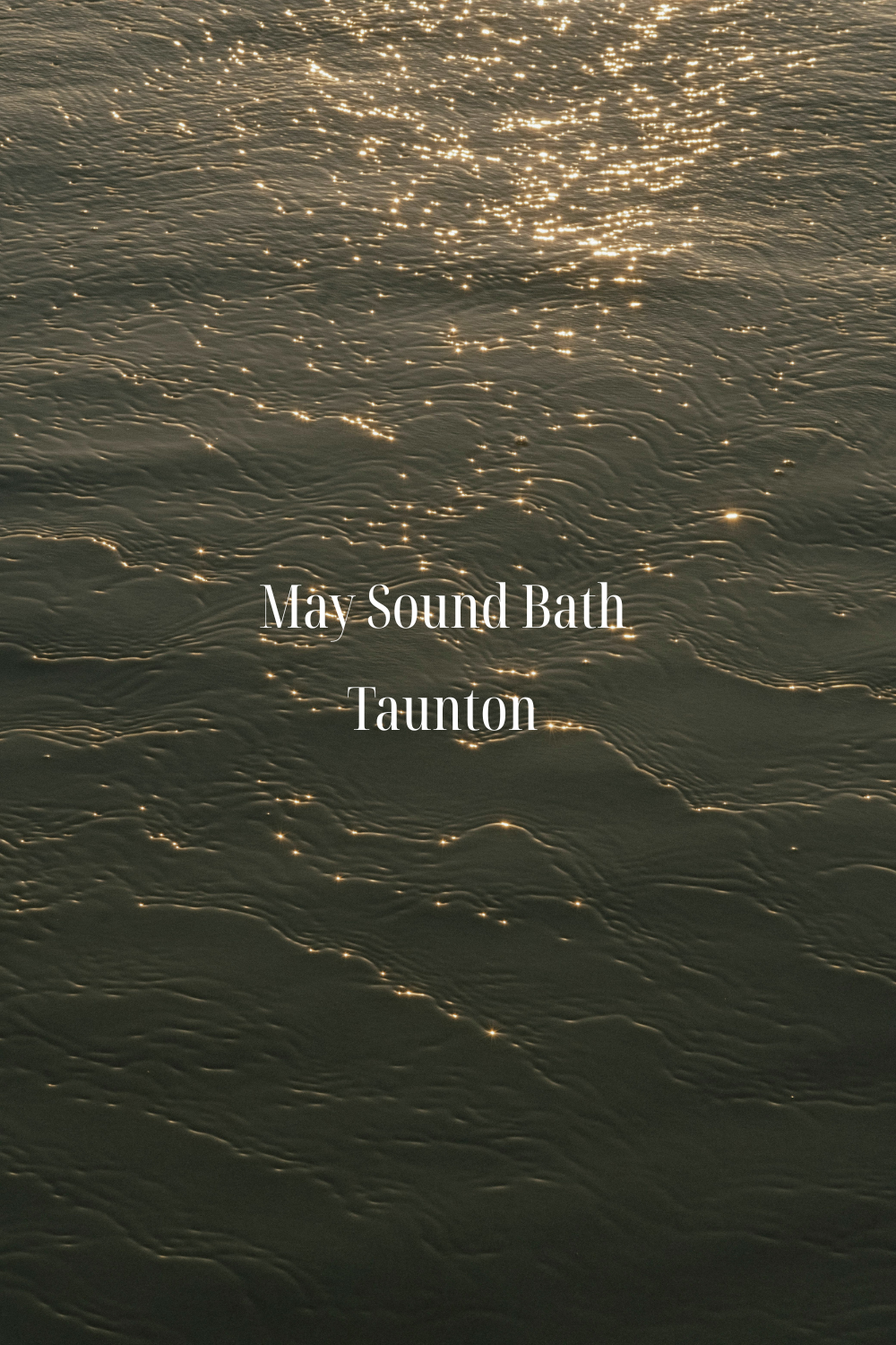 Taunton Sound Bath WB (2).png