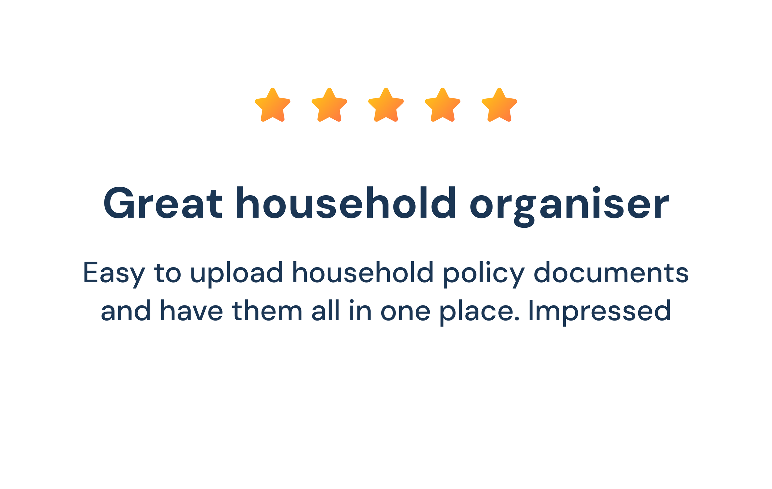 Testimonial image with five orange stars are displayed above the text 'Great household organiser' in bold, large font. The background is white.