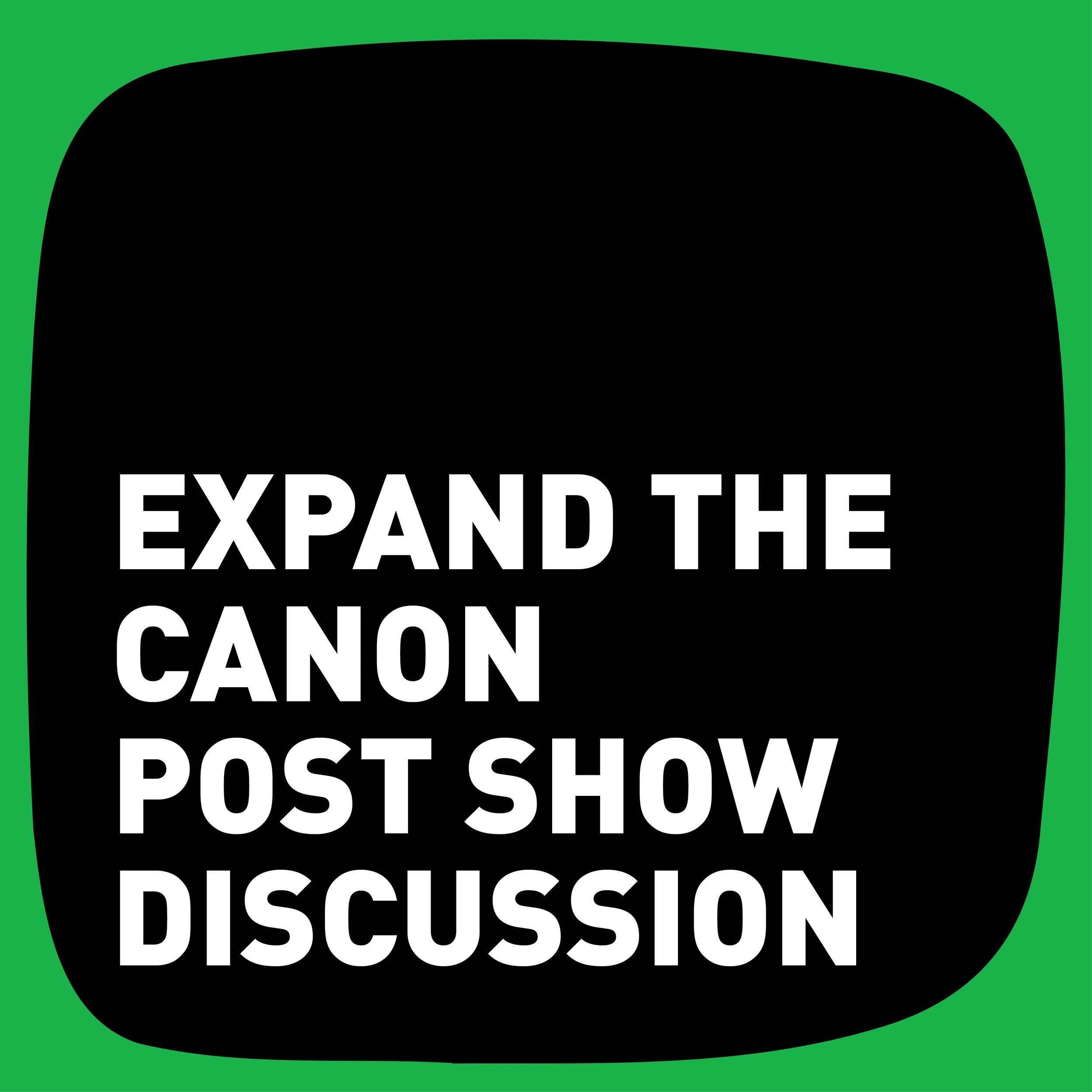 Expand the Canon Community Night & Post Show Discussion 