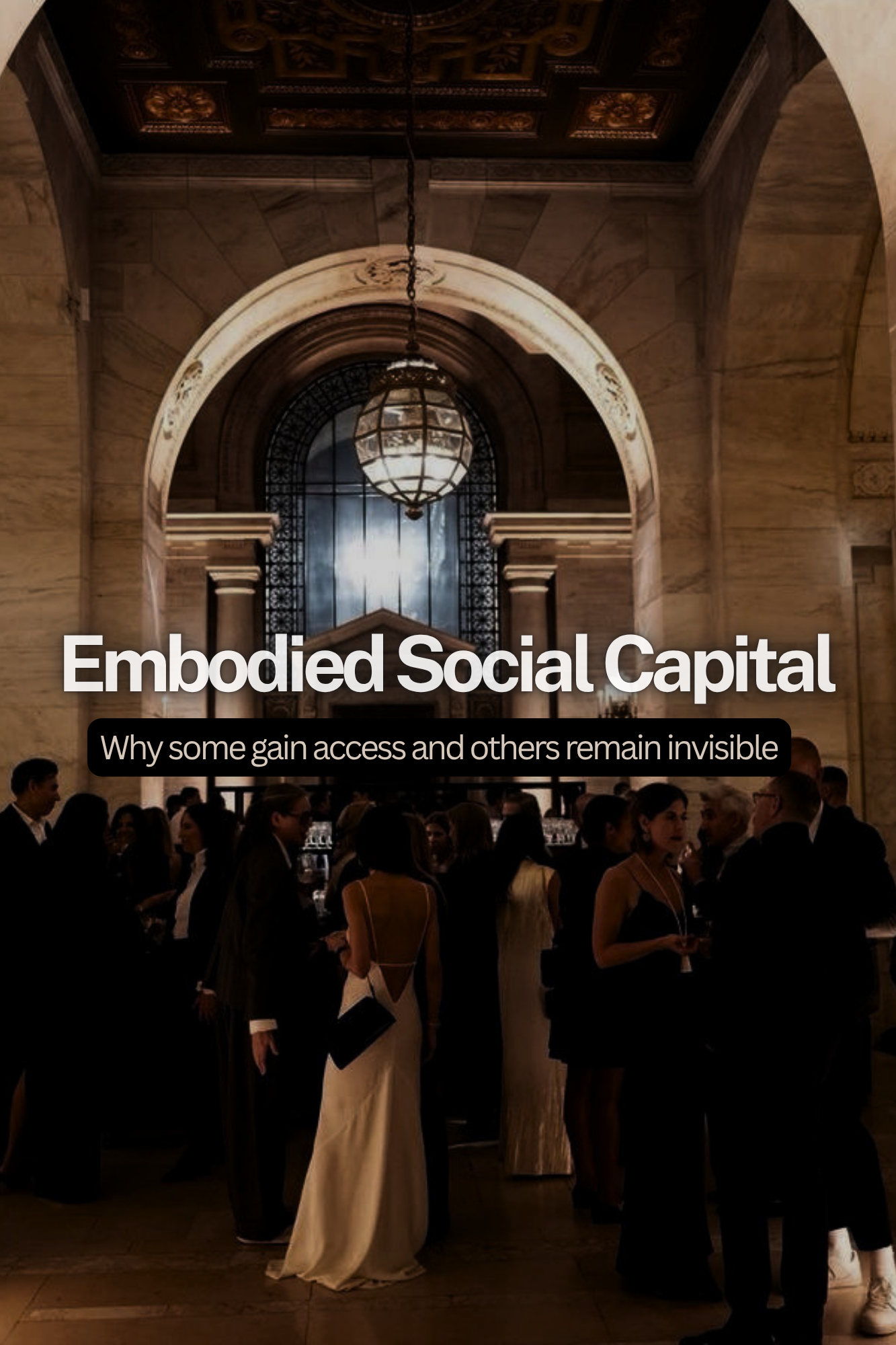 Embodied Social Capital