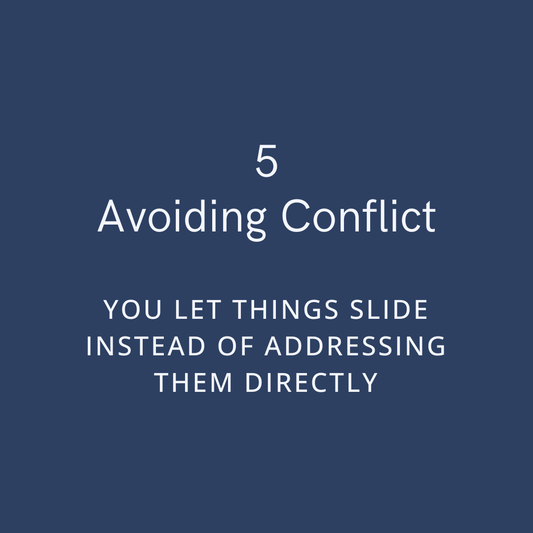 5. Overcoming Conflict Avoidance