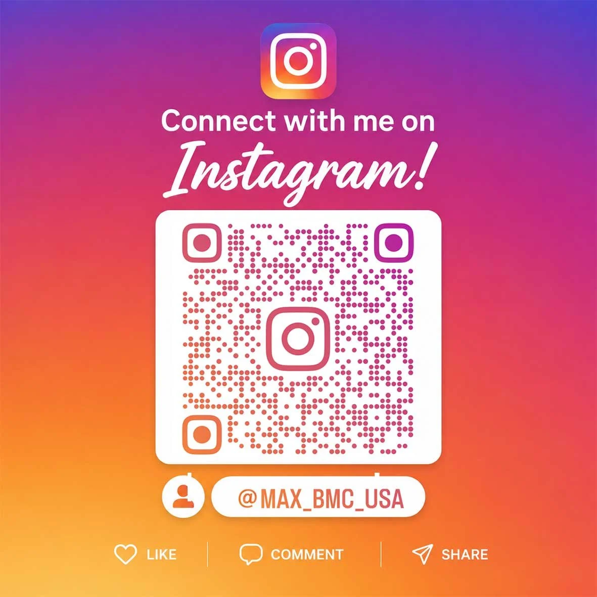 Connect with Dr. Max on Instagram using the QR code. MAX BMC social media networking graphic.