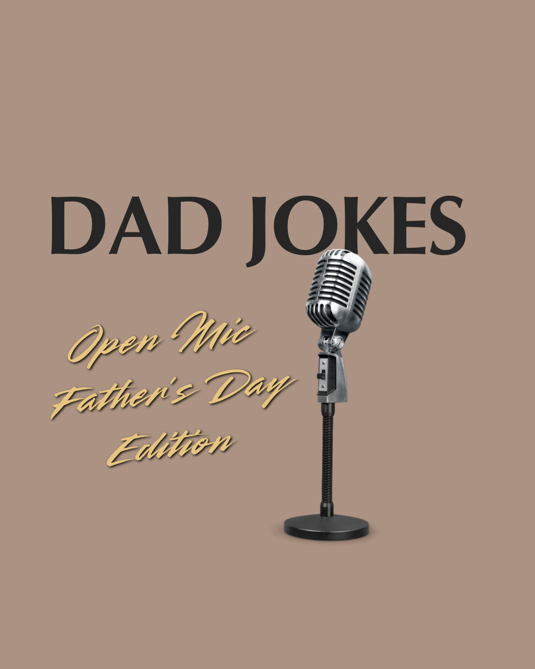 Dad jokes | Fathers Day EDITION open mic night