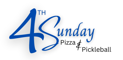 4th Sunday Pizza and Pickleball