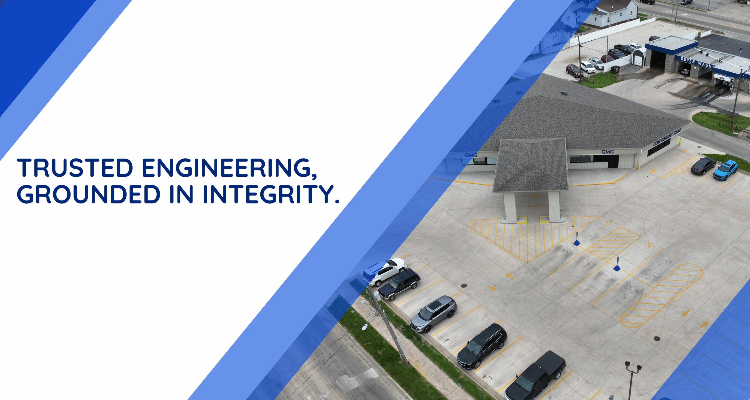 Aerial view of a parking lot with a small building and parked cars, with blue and white graphics overlay and the text 'Trusted engineering, grounded in integrity'.