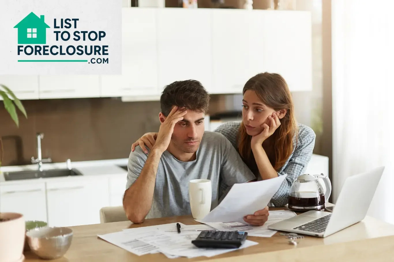 A worried couple reviewing documents at a kitchen table, with a coffee pot, a laptop, and a calculator. A sign in the top left corner promotes a foreclosure prevention website.