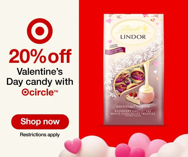 Target advertisement offering 20% off Valentine's Day candy, featuring Lindor Raspberry Cheesecake truffles with heart decorations.
