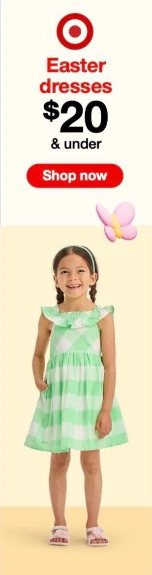 A young girl wearing a green and white checked Easter dress with ruffled shoulders, standing and smiling. The image features an advertisement for Easter dresses under $20 from Target, with a red "Shop now" button at the top and a pink butterfly graphic.