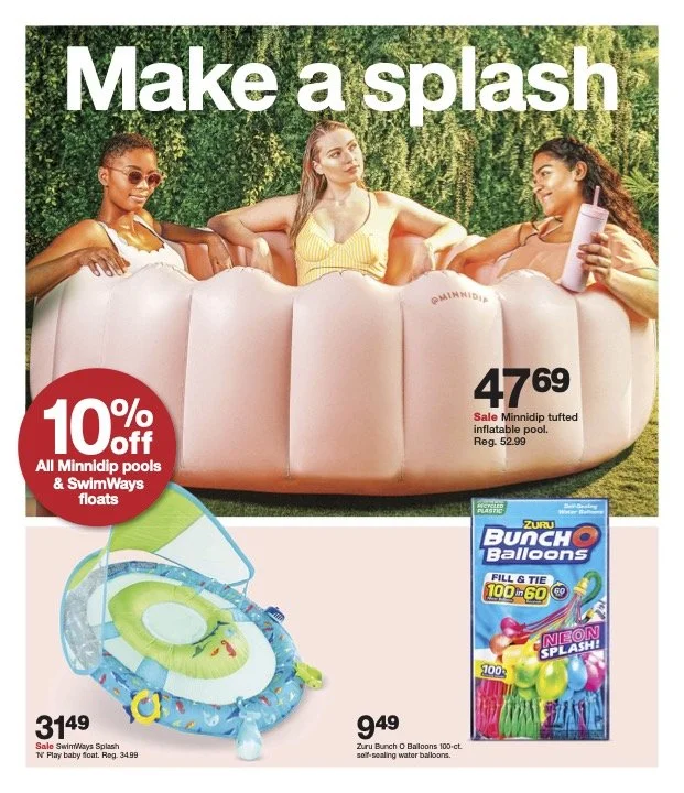Ad featuring a pink Minnidip inflatable pool with three women relaxing inside, surrounded by greenery. Text promotes a 10% discount on Minnidip pools and SwimWays floats. Below, there are images of a kiddie pool and a pack of balloons for making a water balloon launcher.