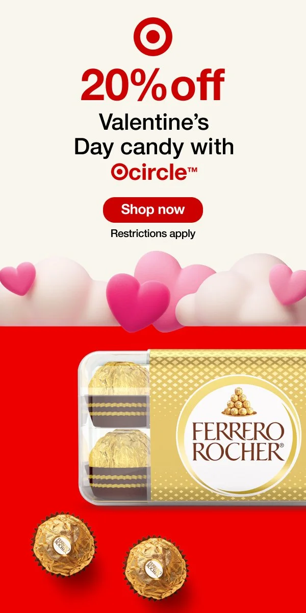 Promotion for 20% off Valentine's Day candy at Target, featuring Ferrero Rocher chocolates with pink and white heart-shaped decorations.