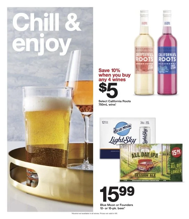 Ad for drinks with the text 'Chill & enjoy.' Features California Roots wine, Blue Moon or Founders beer, and Blue Moon LightSky beer with prices and promotional offers.