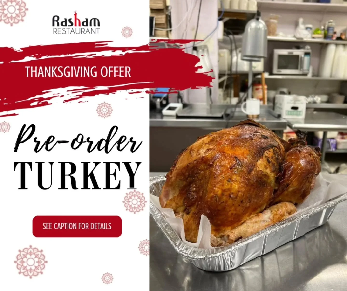 🦃 Thanksgiving turkey pre-orders are now open at Rasham.
Available raw, marinated, or fully cooked with our signature flavors.
📅 Order deadline: Sunday, Nov 23
⏰ Pickup times scheduled when you order.
Halal, fresh, and prepared right here in CT.

#