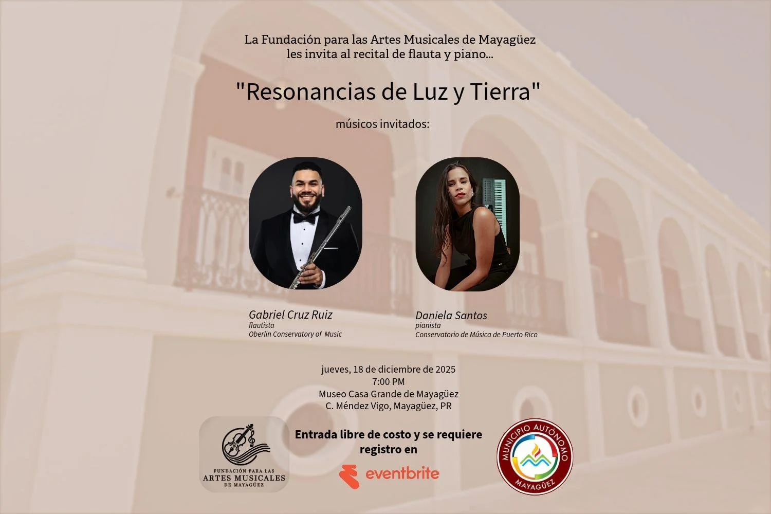 La Fundación para las Artes Musicales de Mayagüez les invita al recital de flauta y piano "Resonancias de Luz y Tierra"