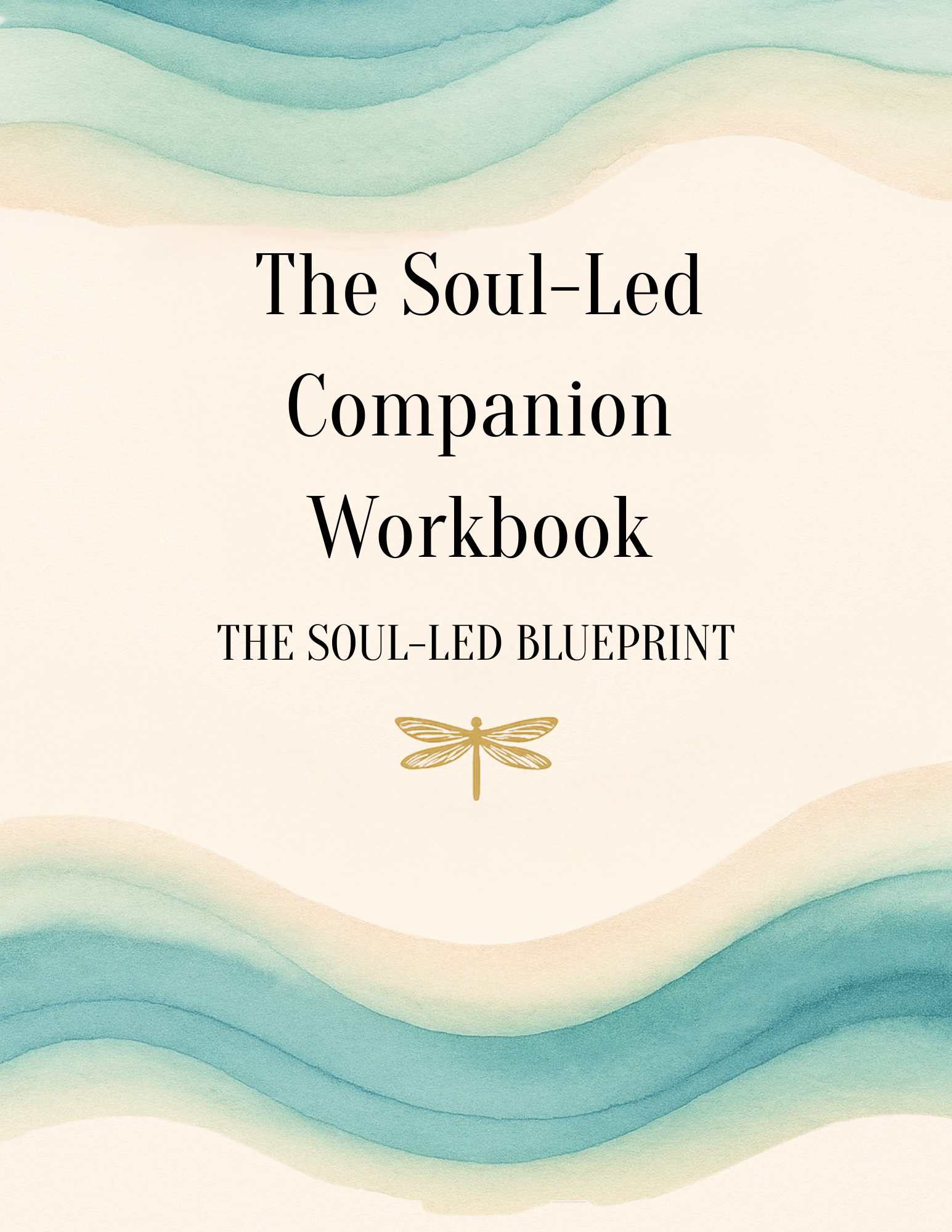 Soul-Led Companion Workbook