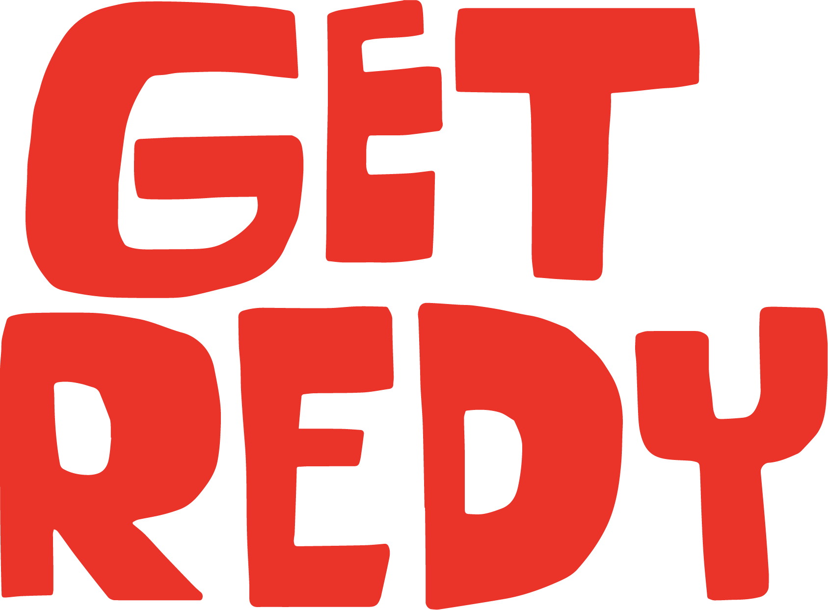 get redy