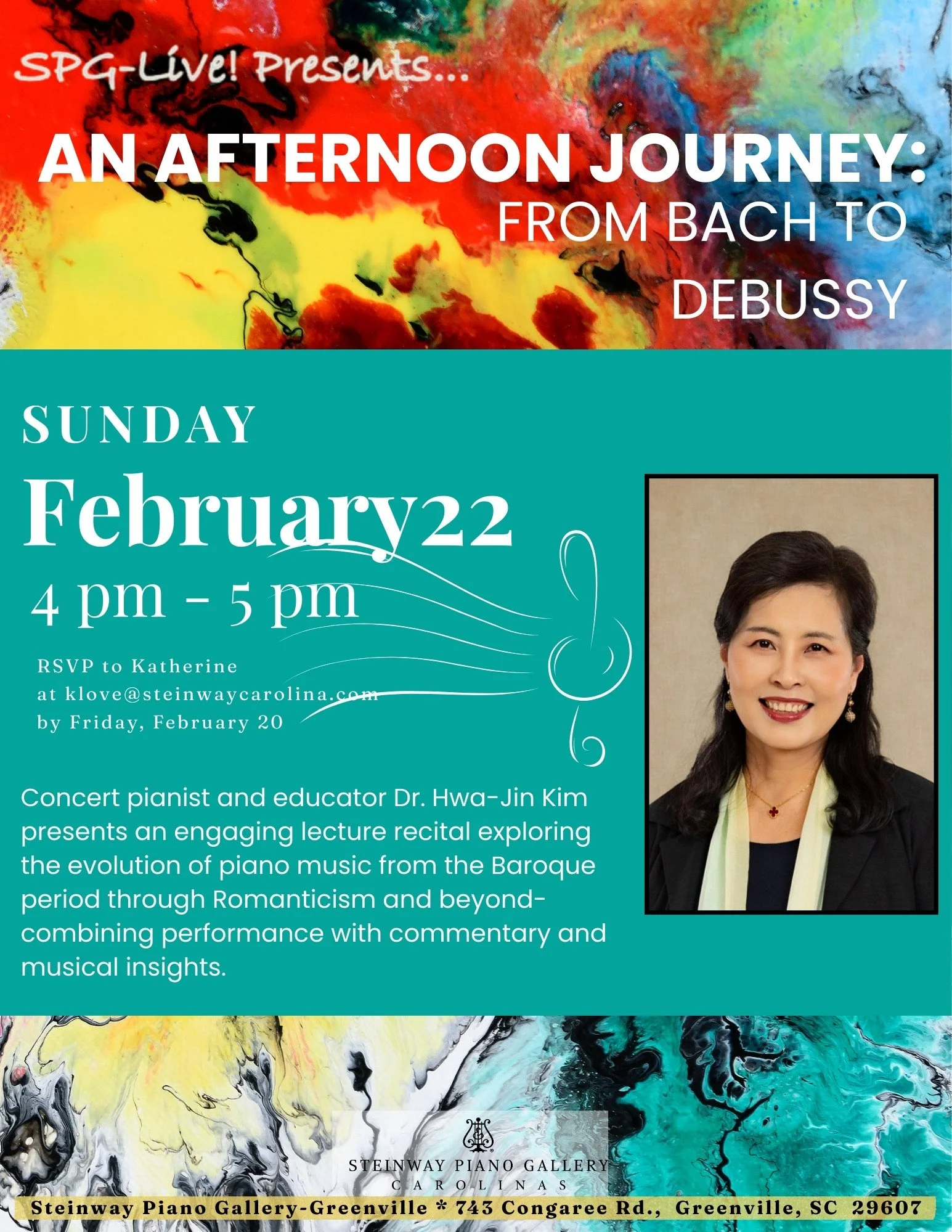 Event poster for a piano lecture concert at Steinway Piano Gallery in Greenville, SC. It features an abstract colorful background and a portrait of Dr. Hwa-Jin Kim, a concert pianist and educator. The event is on Sunday, February 22, from 4 pm to 5 p