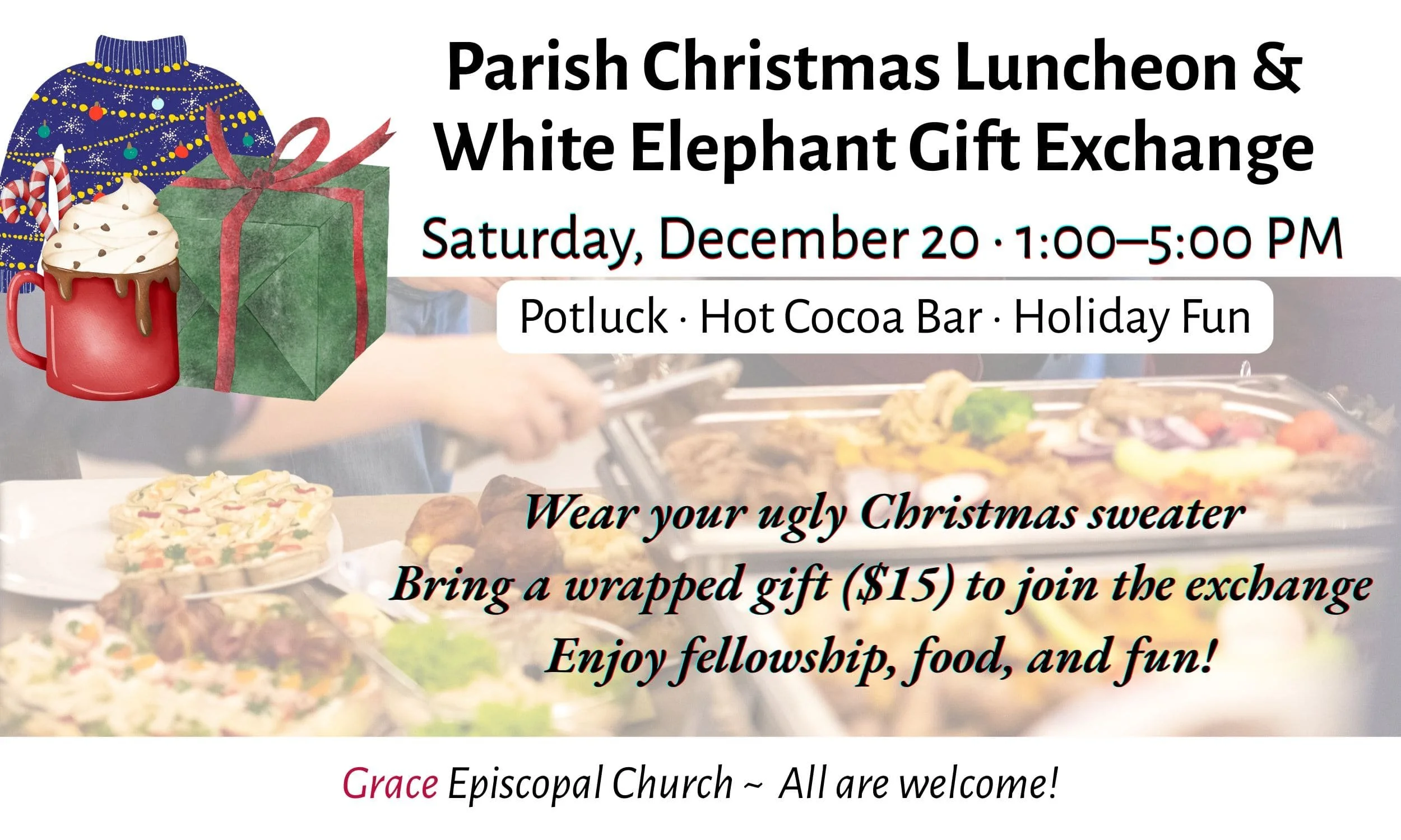 First Annual Parish Christmas Luncheon & White Elephant Gift Exchange