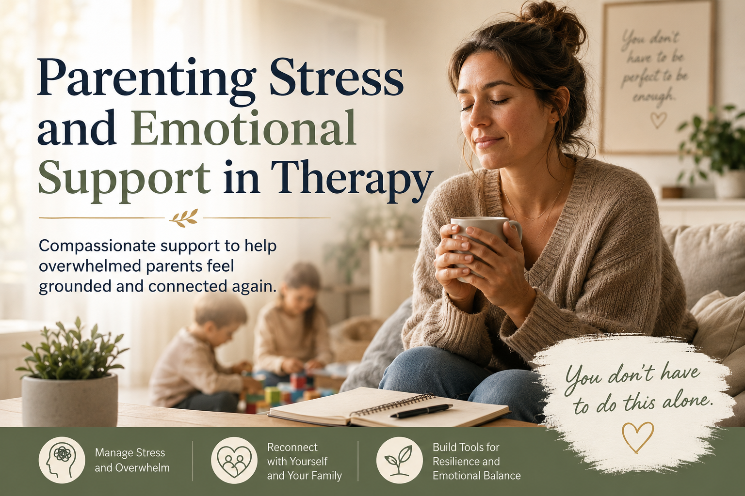 Parenting Stress and Emotional Support in Therapy