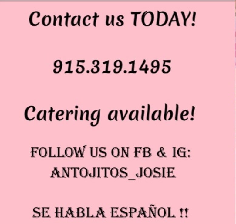 My website is up!!!!!
Antojitosjosie.com
Place your orders before it’s too late! ❤️🤞🏼
Doing deliveries Mon-Fri 11:30am-11:30pm
Saturdays and Sundays 9:30am-11:30pm
4th of July promotions available 💕