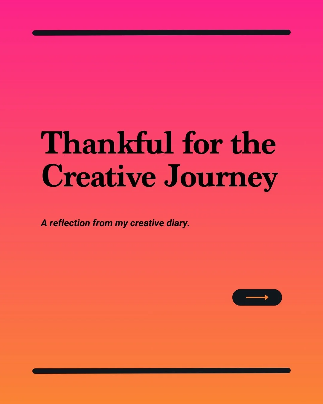This year, I&rsquo;m thankful for creativity, in every form it showed up.

For the spark returning.
For the ideas I thought I&rsquo;d lost.
For the growth that came out of nowhere.
And for the reminder that creativity is something worth protecting.

