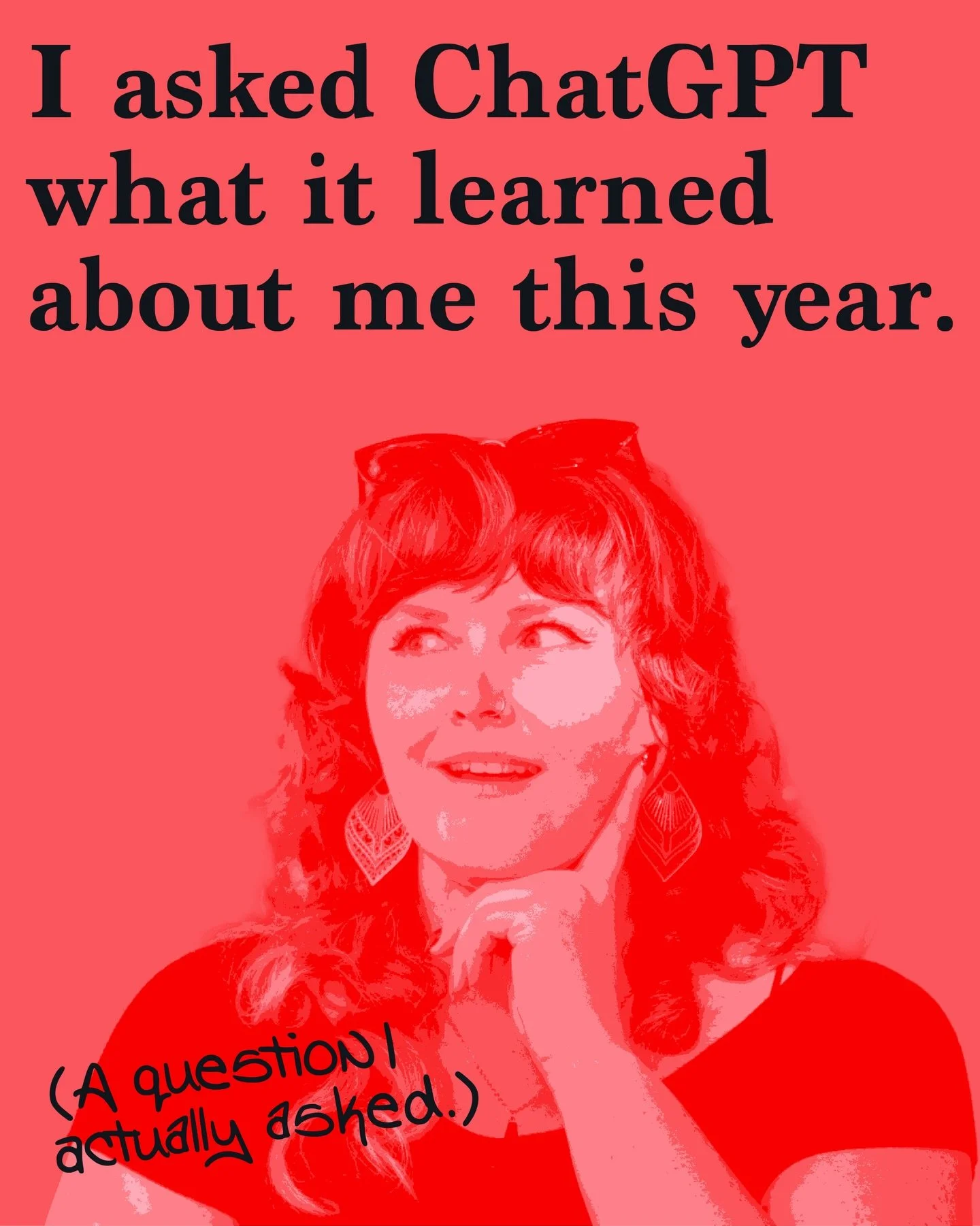 I asked ChatGPT what it learned about me this year and honestly, it read me pretty accurately.

This year was about rediscovery, reflection, and rebuilding. About learning how I create, what drains me, and what brings me back to myself. About recogni