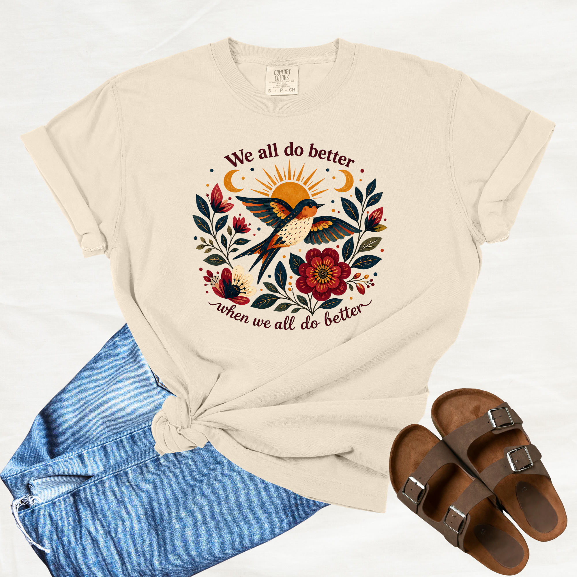 We All Do Better Tee