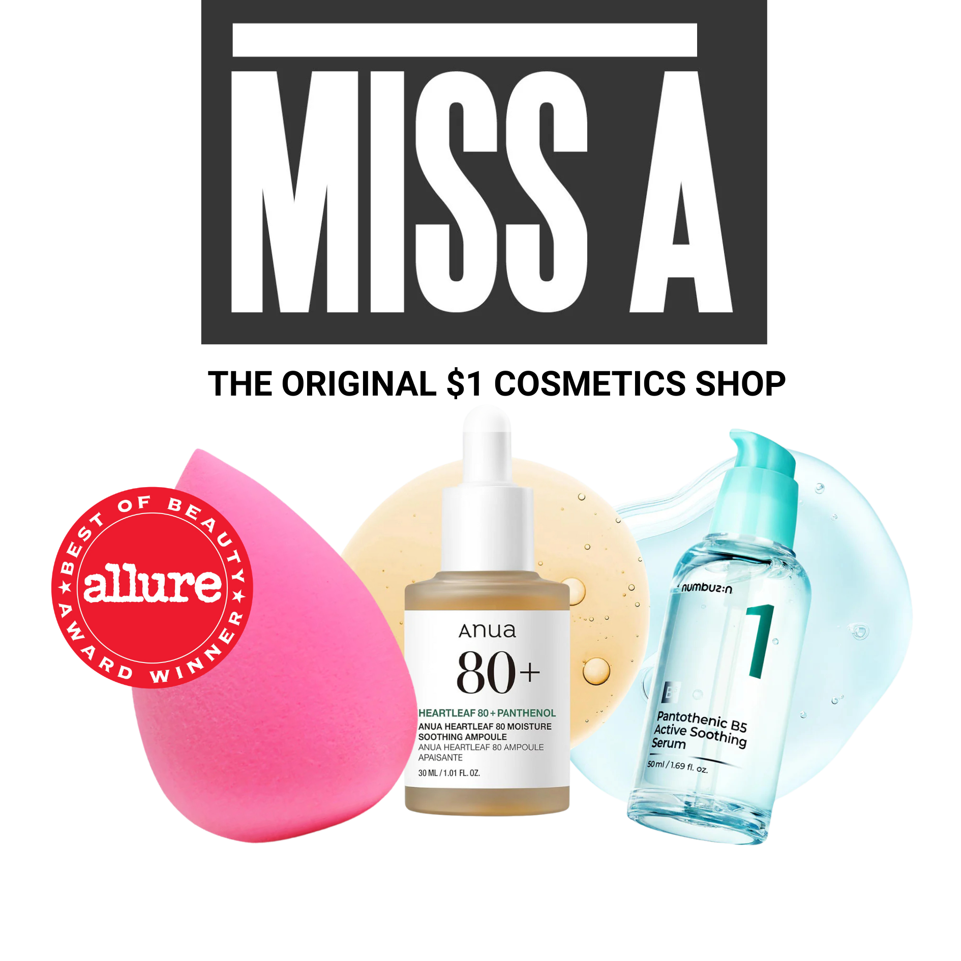Image of skincare and cosmetic products including a pink makeup sponge, a bottle of Anua Heartleaf 80+ moisturizer, and a bottle of Numbuzin Pantothenic B5 Active Soothing Serum, with a black and white background featuring the words "MISS A" and promotional text.
