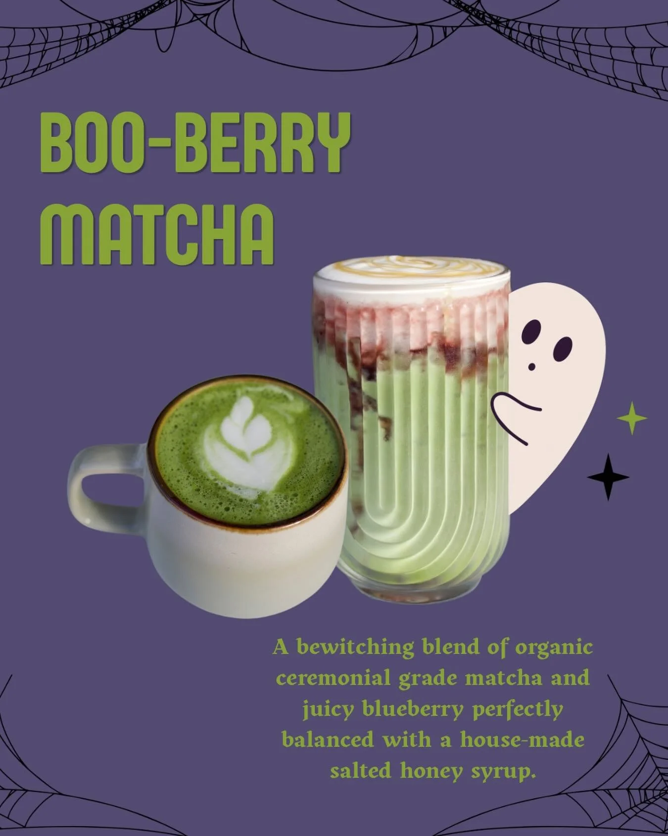 🚨 NEW DRINK ALERT!!! 🚨

Say hello to our Boo-berry Matcha 👻🫐🍵

Smooth, creamy, and delicious, this matcha is bursting with authentic blueberry flavor, finished with delicate notes of our house-made salted honey syrup. Available starting tomorrow