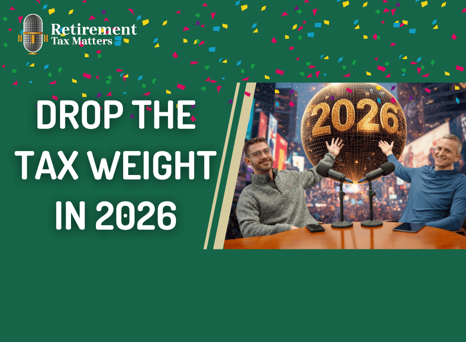 How Better Tax Planning Can Help You Drop the Extra Weight of Tax Drag in 2026