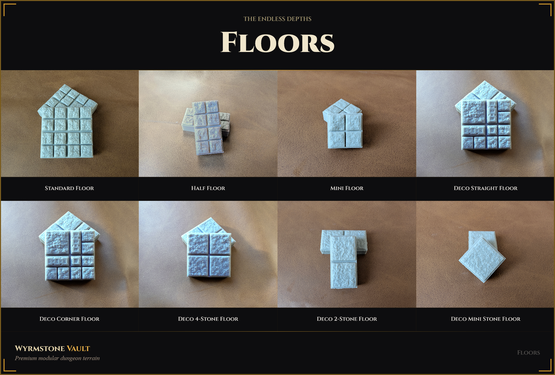 Wyrmstone Vault Endless Depths floor tile catalog — Standard Floor, Half Floor, Mini Floor, Deco Straight Floor, Deco Corner Floor, Deco 4-Stone Floor, Deco 2-Stone Floor, and Deco Mini Stone Floor