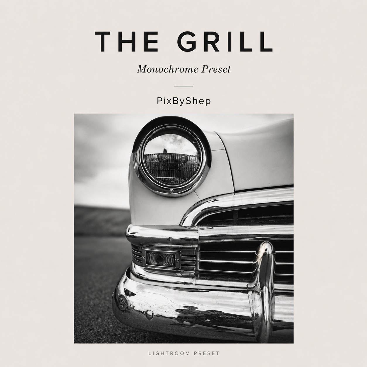The Grill - Lightroom Preset