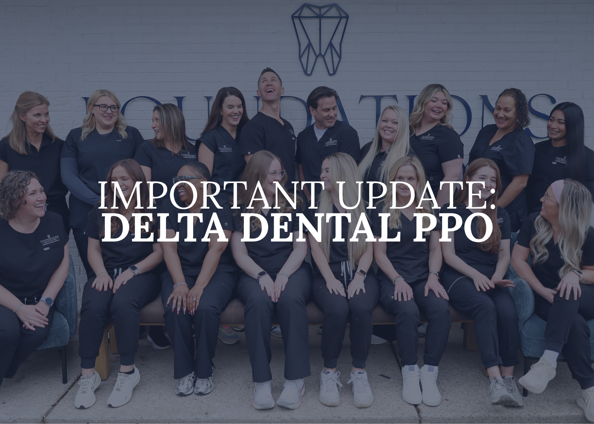 Important Update About Delta Dental PPO