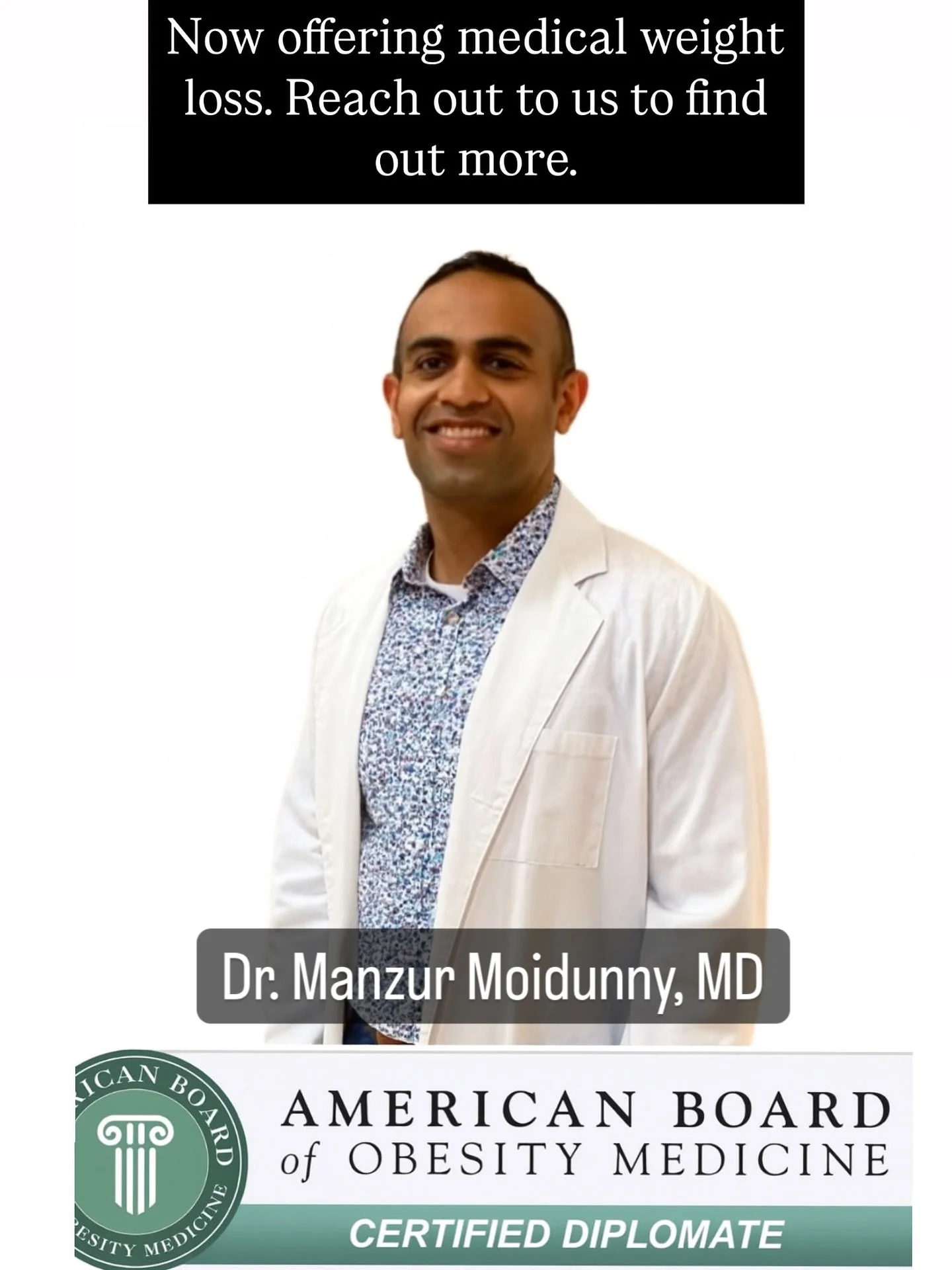 Dr. Moidunny is Board Certified in Obesity Medicine. We want you to be living your best life feeling good, and for a very long time. Come join our medical weight loss program.