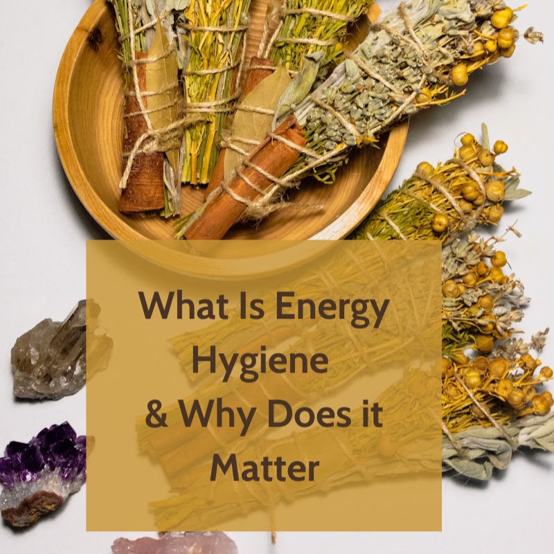 What Is Energy Hygiene &amp; Why Does It Matter