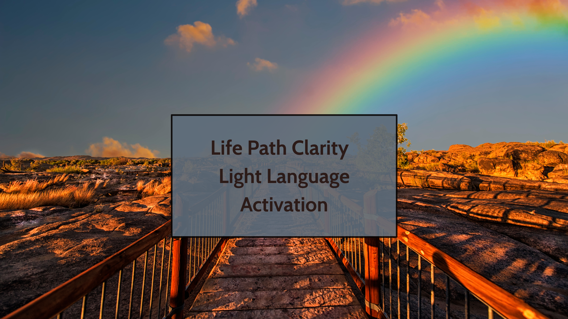 Life Path Clarity Light Language Activation
