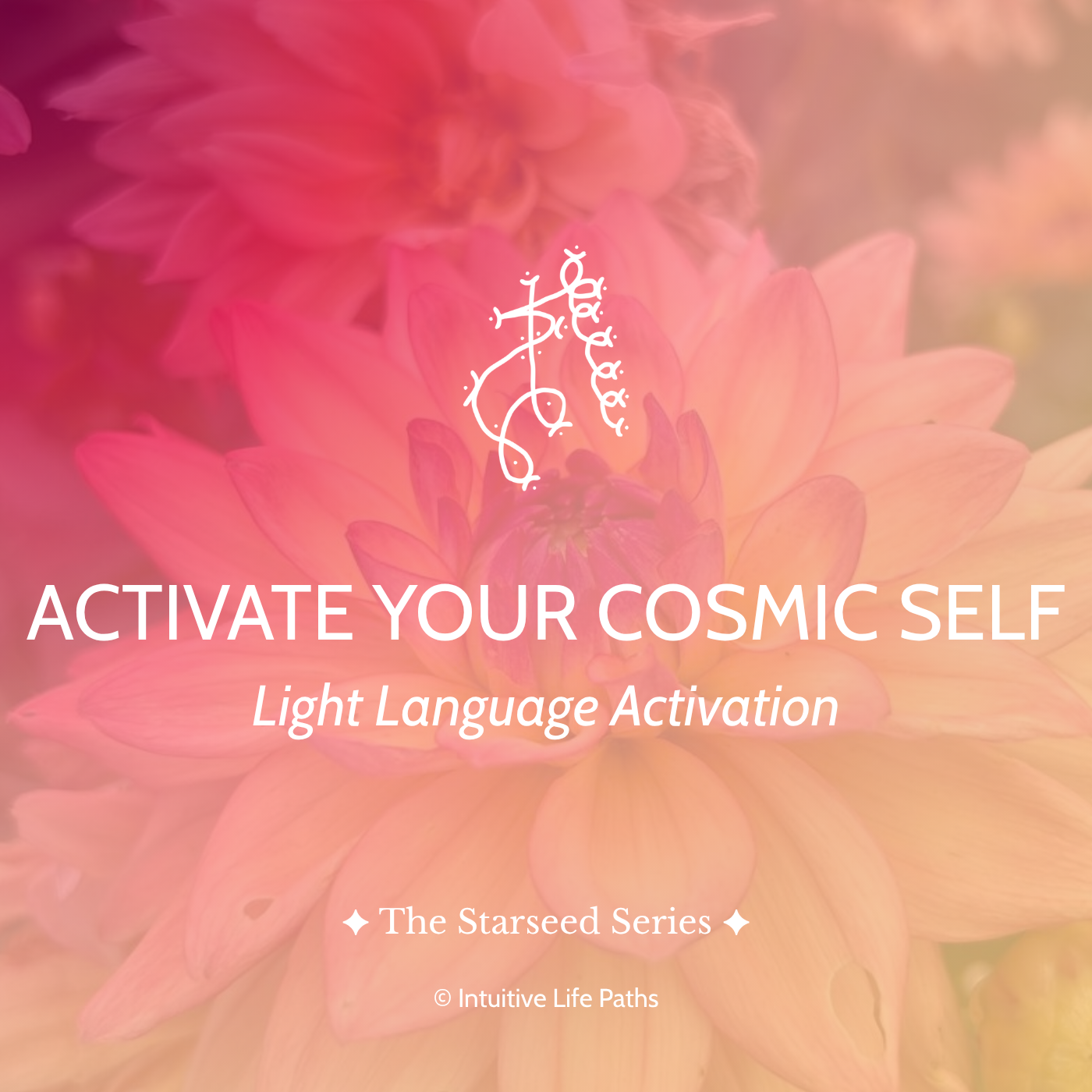 Activate Your Cosmic Self Light Language Activation