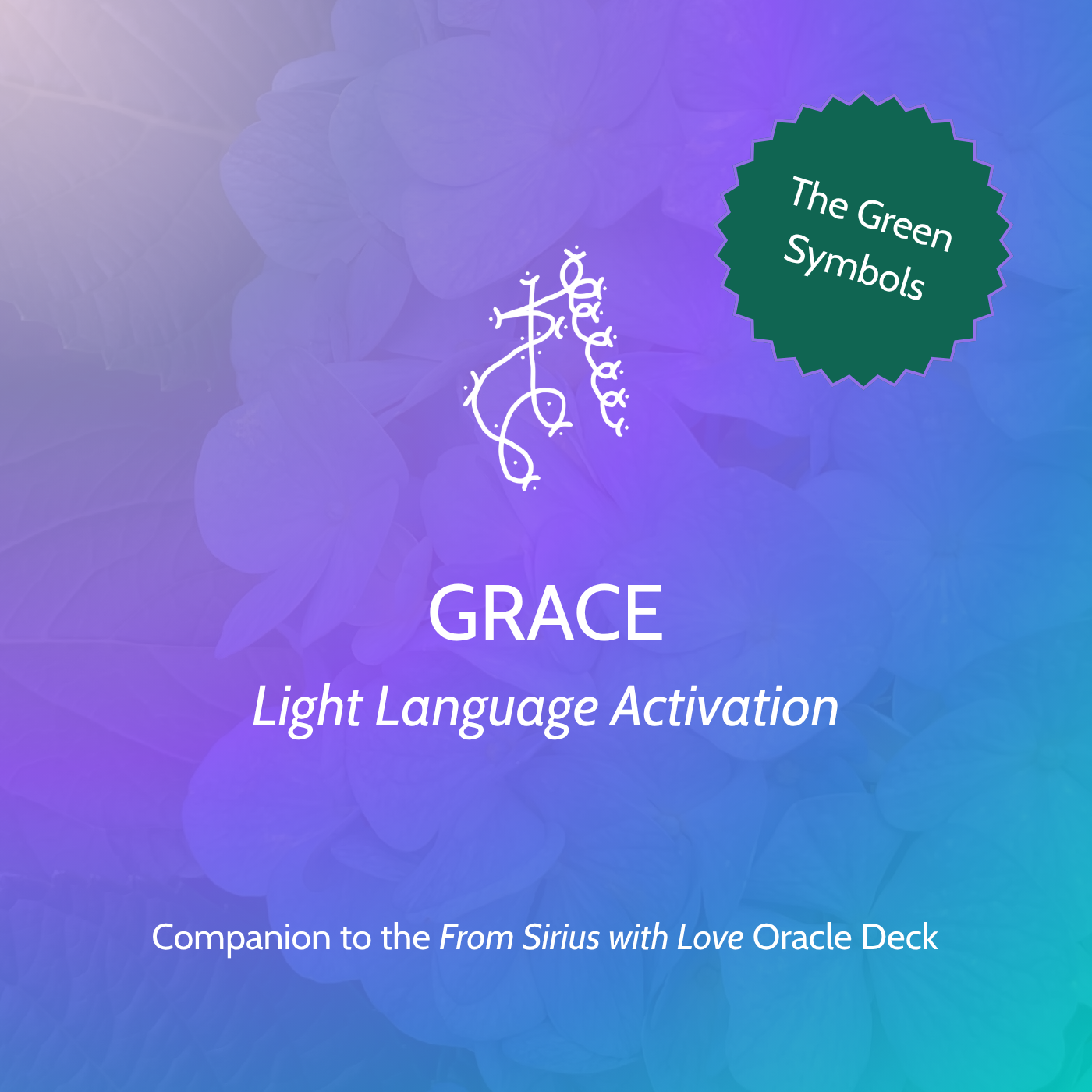 Grace Light Language Activation (Symbol #24)