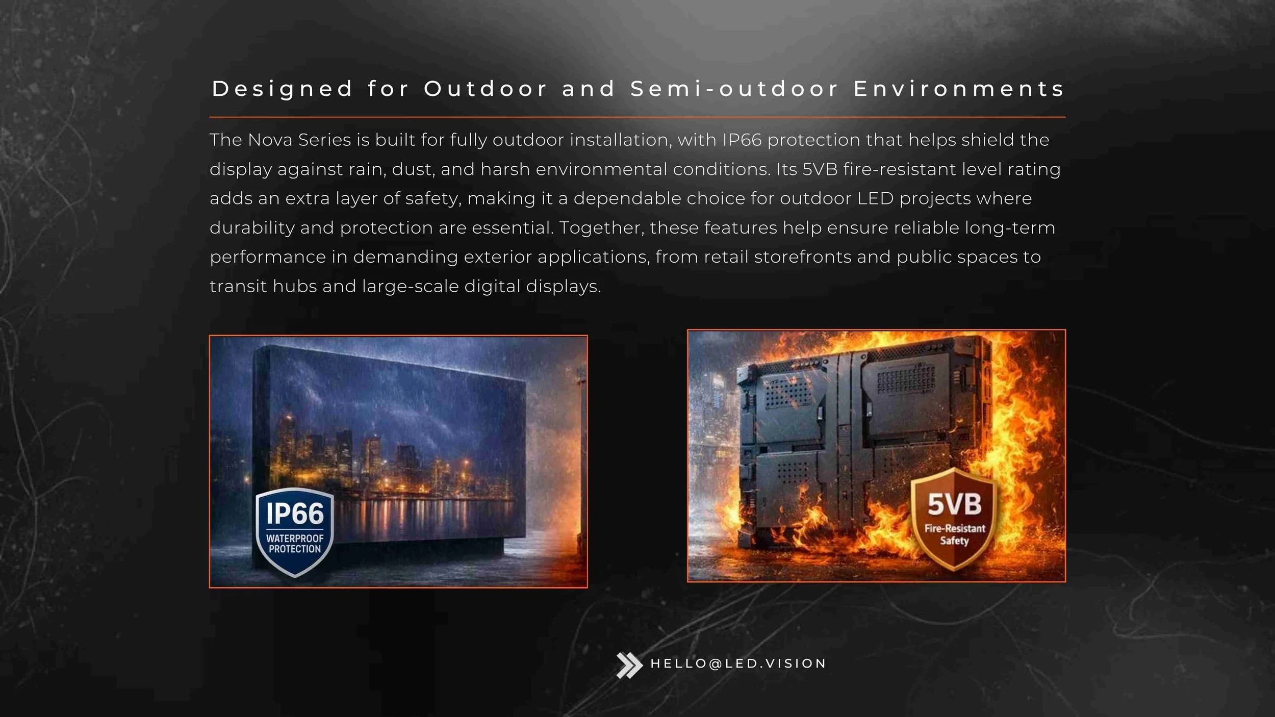 Outdoor LED display with IP66 waterproof protection and 5VB fire-resistant safety rating for harsh environments