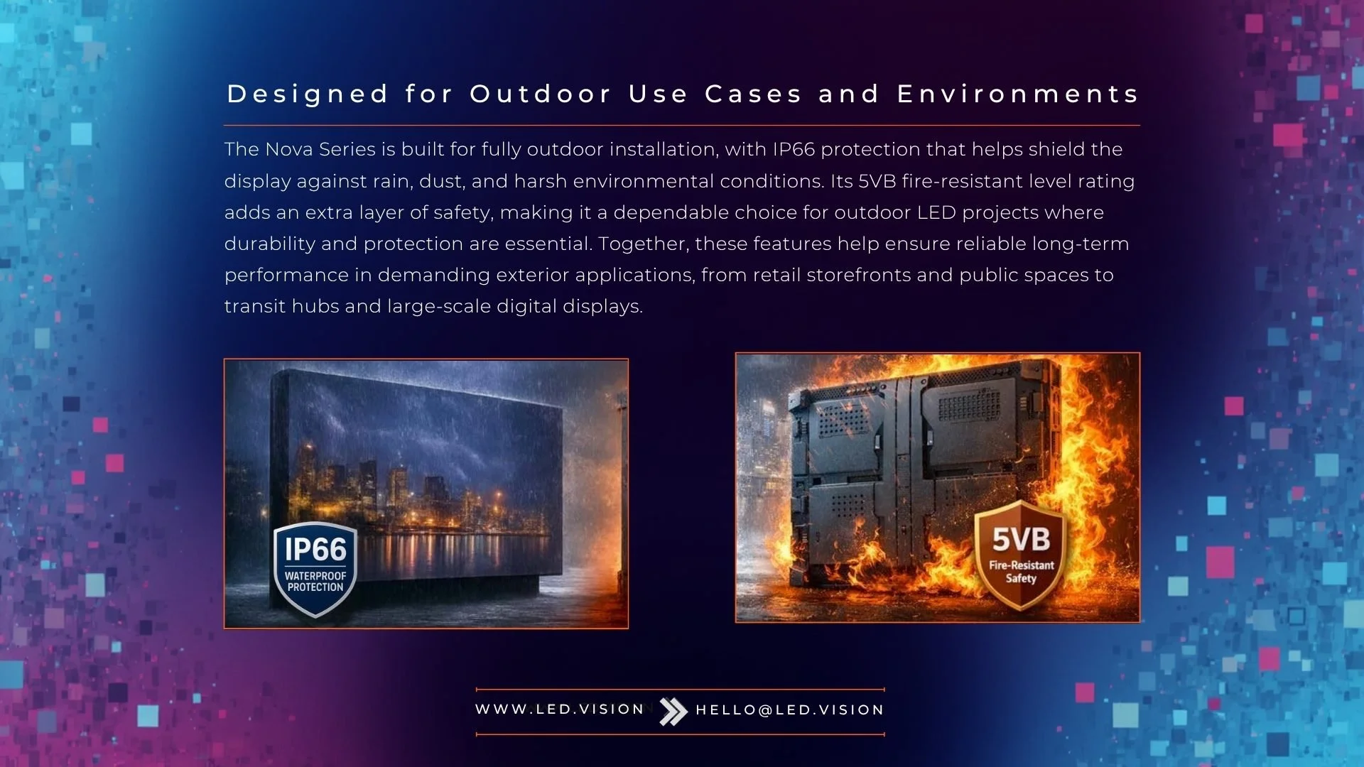 Outdoor LED display with IP66 waterproof protection and 5VB fire-resistant safety rating for harsh environments