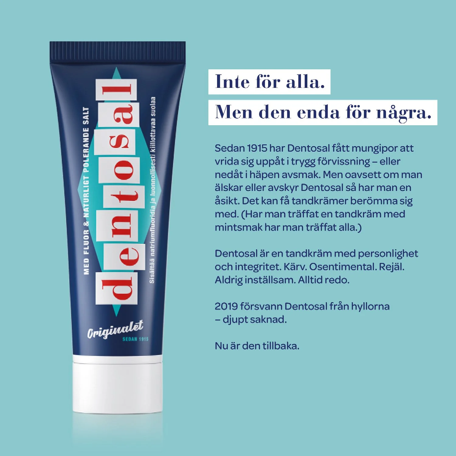 A tube of Dentosal toothpaste with Swedish text about its history and qualities alongside a blue background.