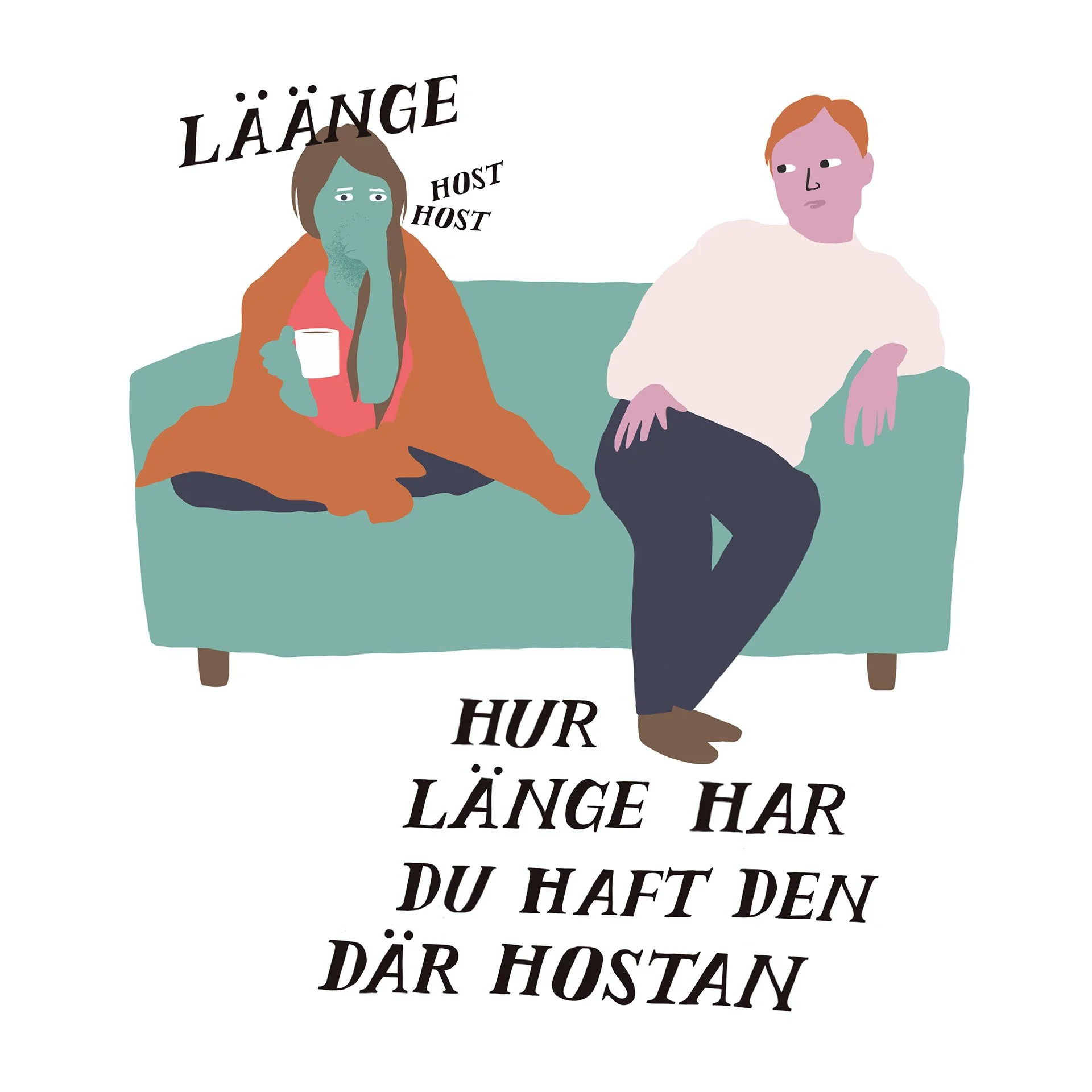 Illustration of two people sitting on a teal couch, one holding a cup, with Swedish text about the length of a cold.